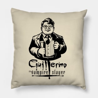 Guillermo the Vampire Slayer (Light) Pillow