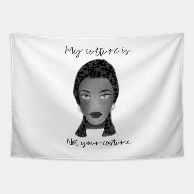 My culture is not your costume Tapestry by NatLeBrunDesigns