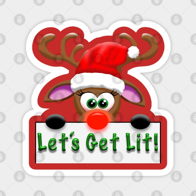 Let's Get Lit Reindeer Magnet by JAC3D