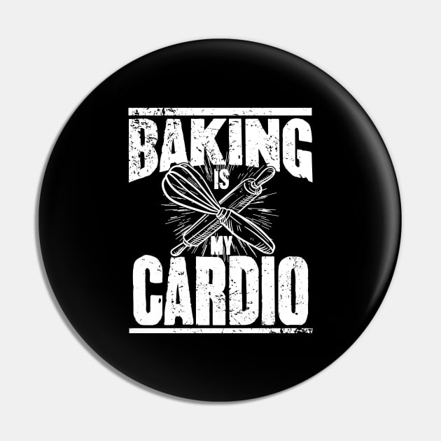 Baking is my cardio Pin by captainmood