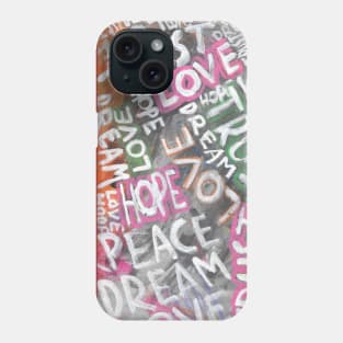 Trust, love, peace, dream, hope- 2 Phone Case