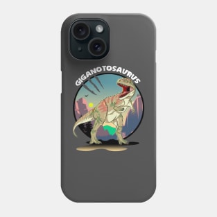 Giganotosaurus Dinosaur Design With Background Phone Case