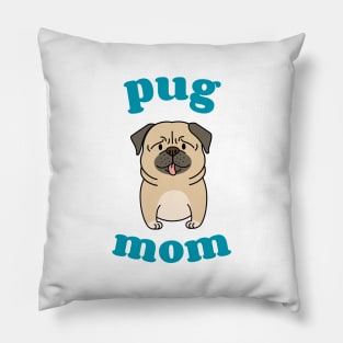 Pug Mom Pillow