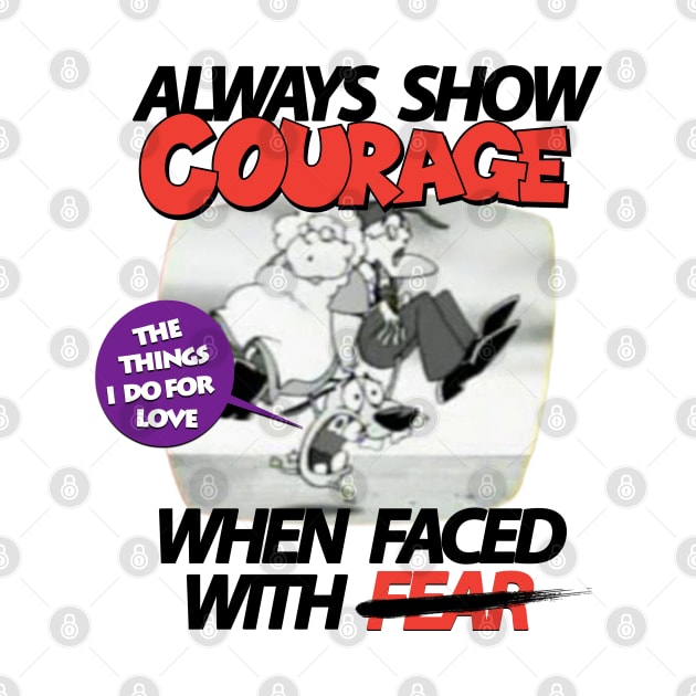 Courage Quote by red-leaf