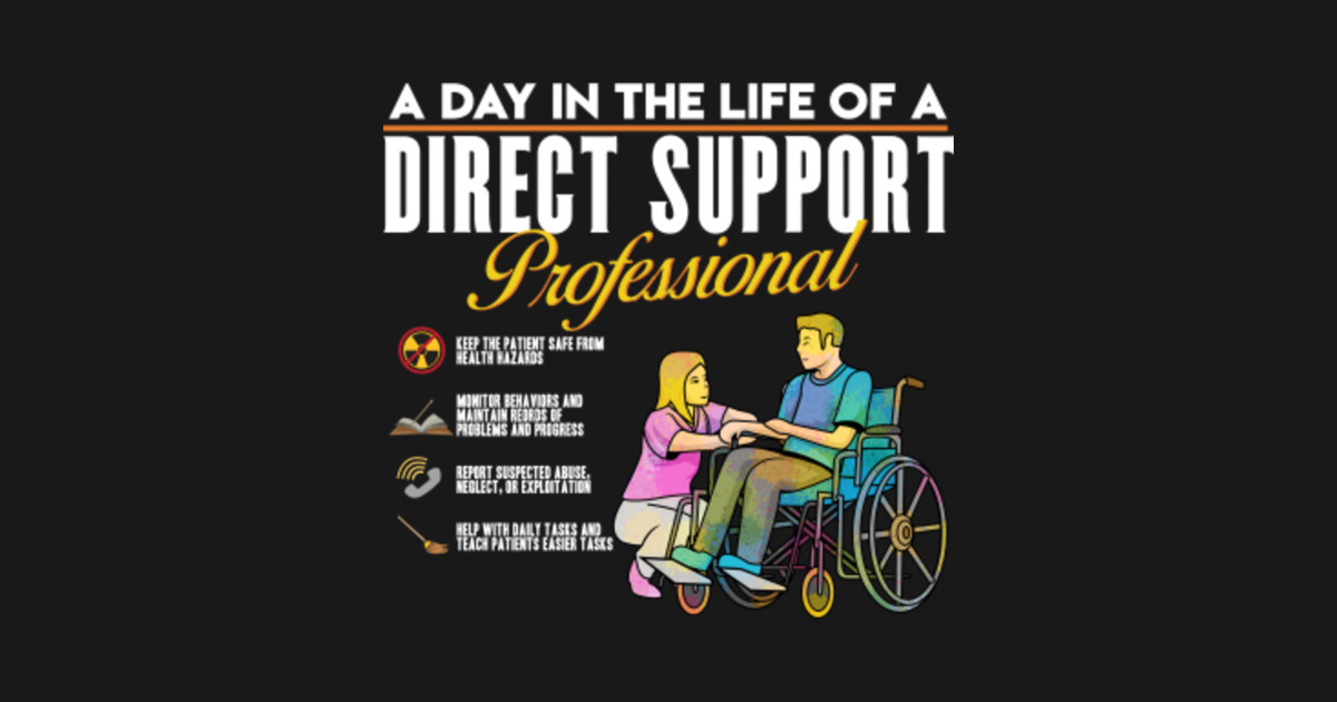 Direct Support Professional Inspired Direct Care Related Direct
