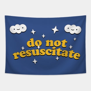 Do Not Resuscitate / Retro Typography Style Design Tapestry