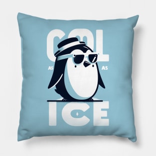 Cool as ice penguin Pillow