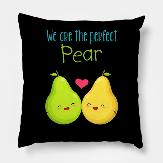 We Are The Perfect Pear Pillow by AttireCafe