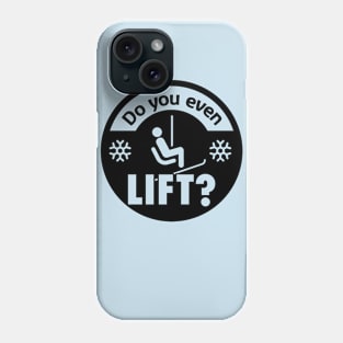 Do you even lift? Phone Case