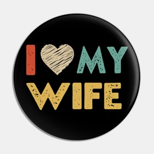 I adore my wife - I heart my wife Retro Pin