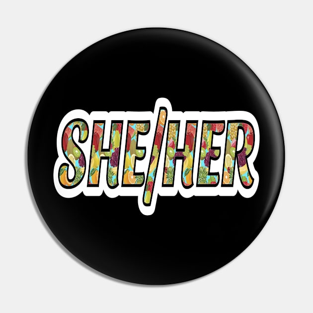 SHE/HER Pin by Sagansuniverse