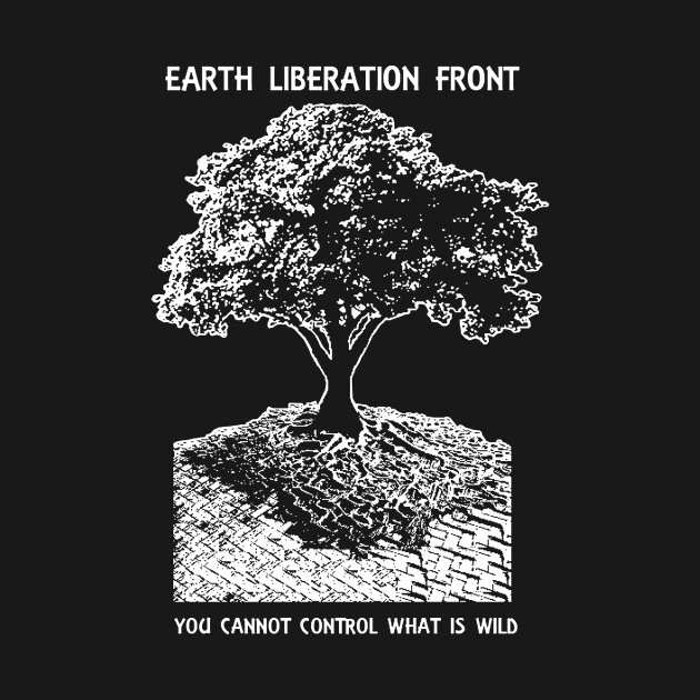 Earth Liberation Front by ChatNoir01