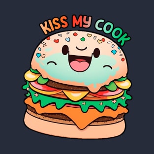 Kiss my cook burguer T-Shirt