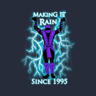 Making It Rain T-Shirt