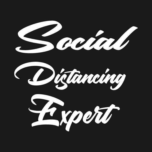 Social Distancing Expert shirt by T-shirtlifestyle