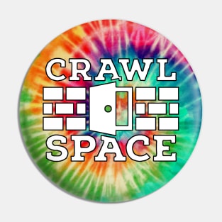 Crawlspace - Tiedye Merch Pin