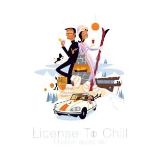 License To Chill Mission Après-Ski T-Shirt