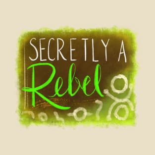 Secretly a Rebel Pilot T-Shirt