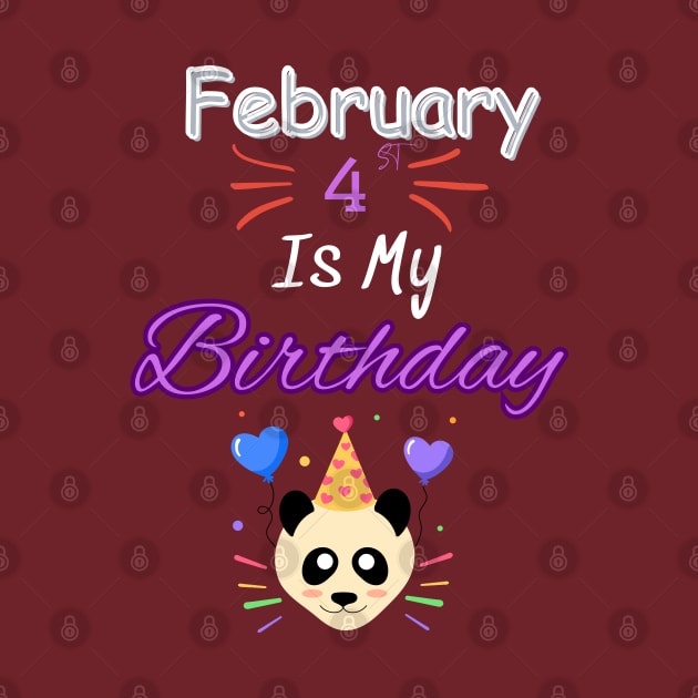 February 4 st is my birthday by Oasis Designs