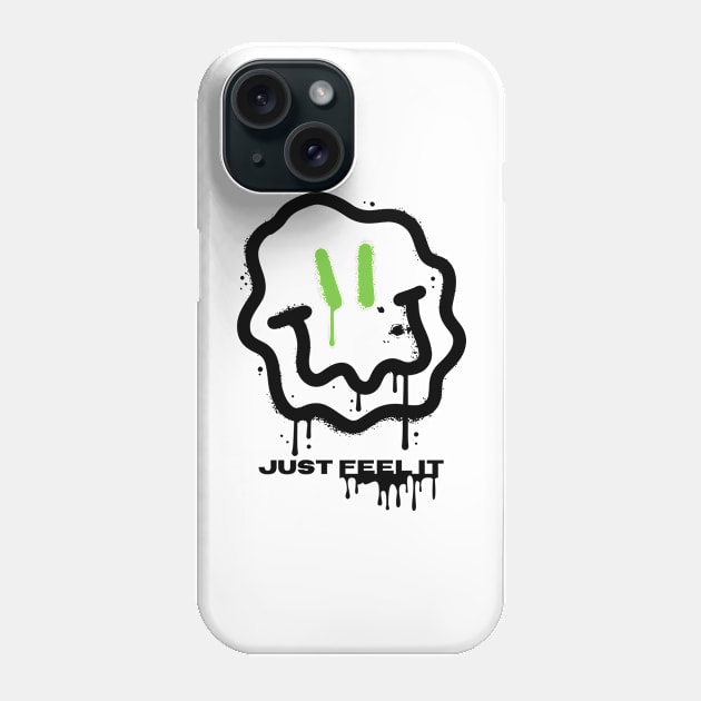 Just feel it Phone Case by fashion frenzy