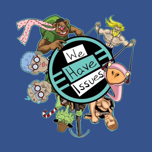 We Have Issues Podcast Logo by agrajag