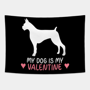 My Dog Is My Valentine Tapestry