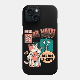 Dr Meow Doctor Cat Medicine Love My Doctor by Tobe Fonseca Phone Case