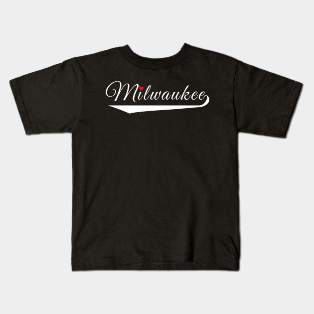 I Love Heart Milwaukee Kids T-Shirt