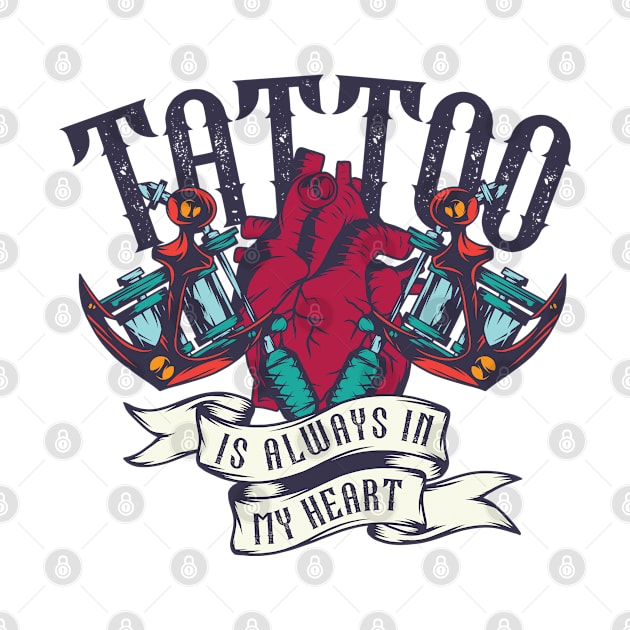 Tattoo is always in my heart by Design by Nara