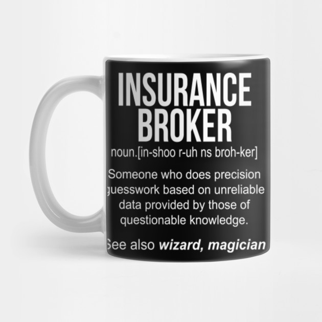 Insurance Broker Noun Definition Funny Shirt T Shirt Funny Gift