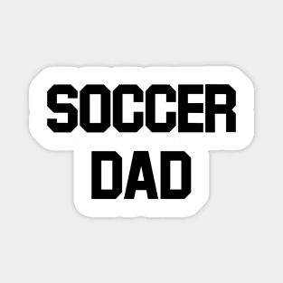 Soccer Dad (black) Magnet