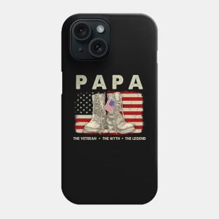 Papa The Veteran The Myth The Legend American Flag Phone Case