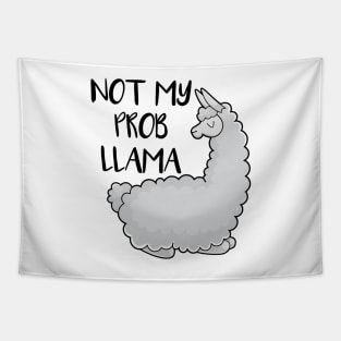 Not my probllama Tapestry