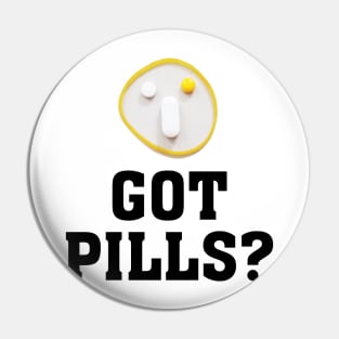 GOT PILLS (funny face) 2 Pin