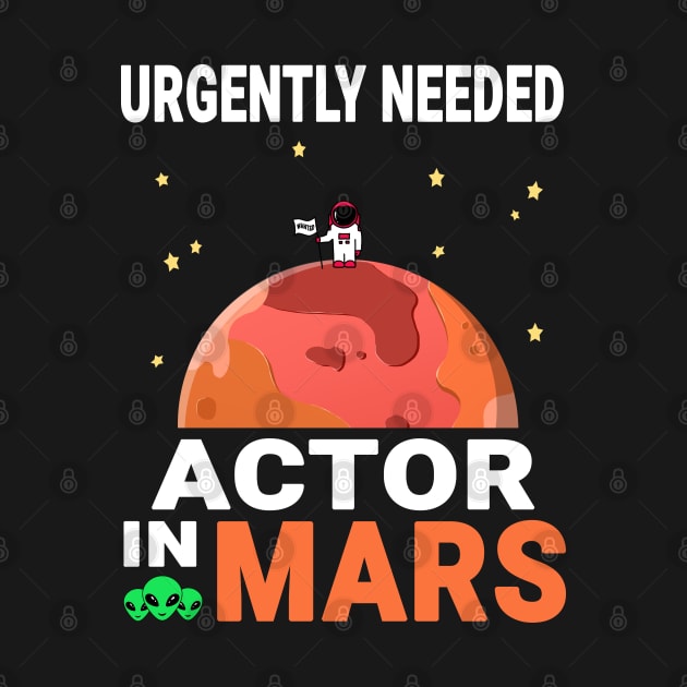 Actor Mars Lover Red Planet Design Quote by jeric020290