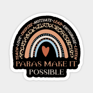 Paras Make It Possible Rainbow Magnet