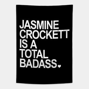 Jasmine Crockett is a total badass - white Tapestry