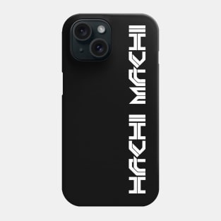 Hachi Machi Phone Case