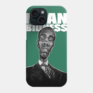 Mean Bidne$$ - Dutchman Phone Case