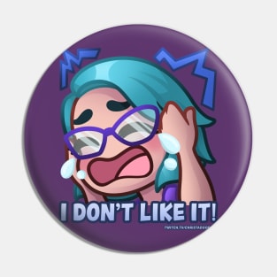 ChristaDoodles I Don't Like It Pin