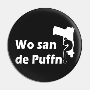 Wo san de Puffn? Pin