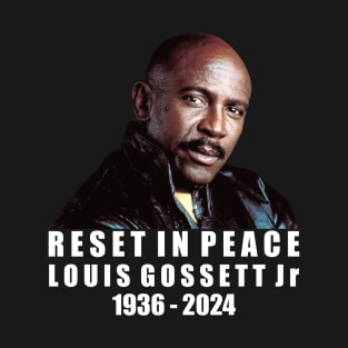 Rest In Peace Louise Gossett Jr 1936-2024 T-Shirt