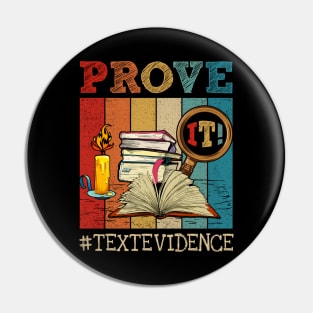 Vintage Prove It Text Evidence English Teacher Reading Teacher Pin