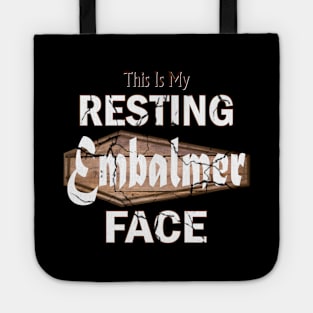 Resting Embalmer Face for Morticians Tote