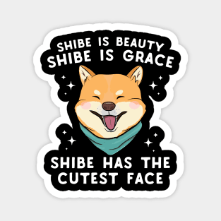 Shibe Is Beauty Shibe Is Grace Magnet