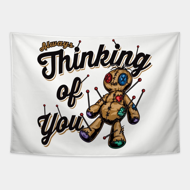 Always thinking of you Voodoo Doll Tapestry by Alema Art