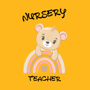 Nursery teacher T-Shirt