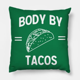 Body by Tacos Pillow