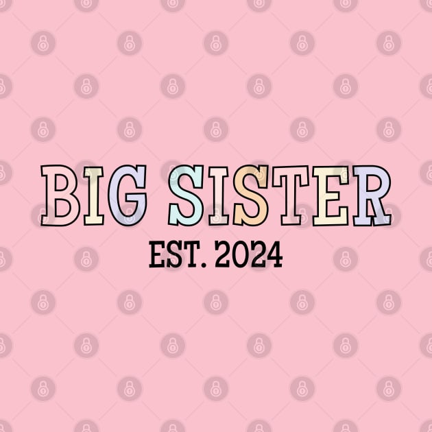 Big Sister Est 2024, Cute Big Sis Announcement by WaBastian