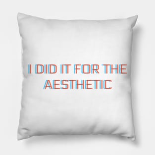 for the aesthetic Pillow